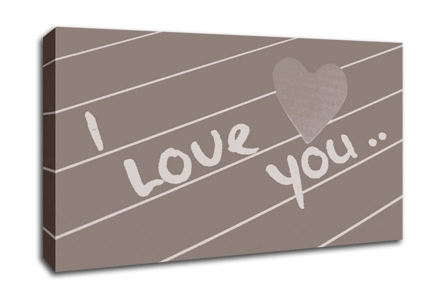Love Quote I Love You Heart Beige Canvas Wall Art