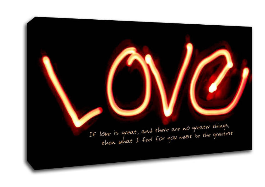 Love Quote If Love Is Great Canvas Wall Art