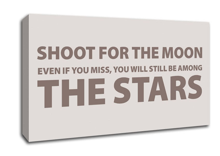 Motivational Quote Shoot For The Moon Beige Canvas Wall Art