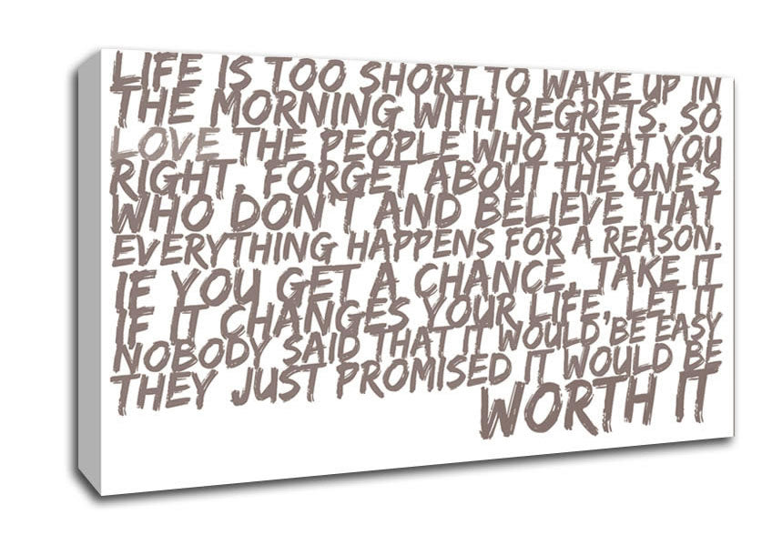 Motivational Quote Life Is Too Short Your Worth It Beige Canvas Wall Art