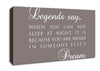Legends Say Dream Canvas Wall Art