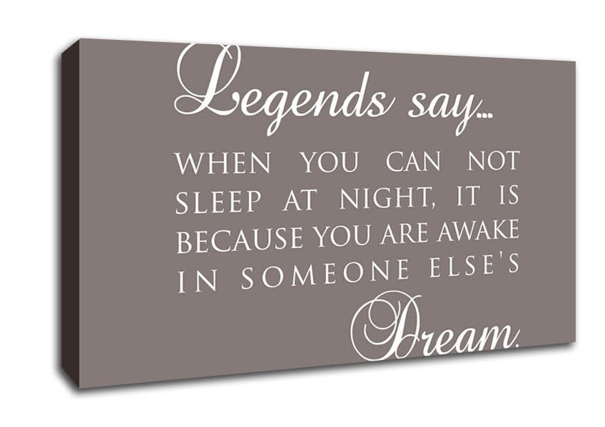 Legends Say Dream Canvas Wall Art