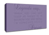 Legends Say Dream Lilac Canvas Wall Art