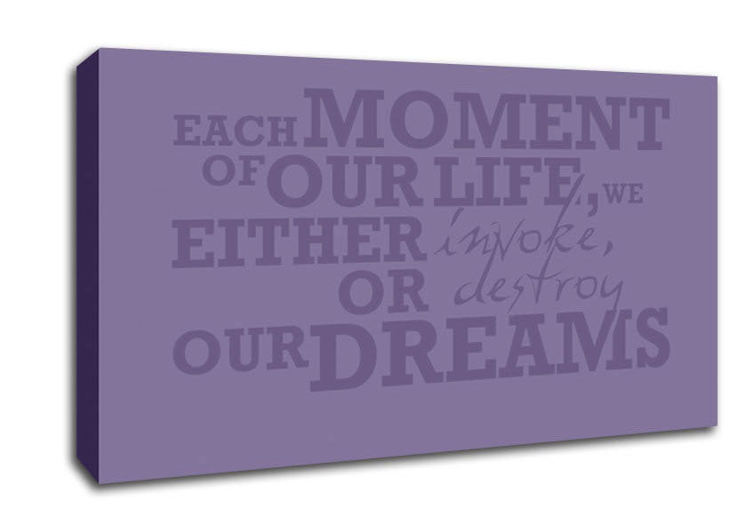 Motivational Quote Each Moment Of Our Life Lilac Canvas Wall Art
