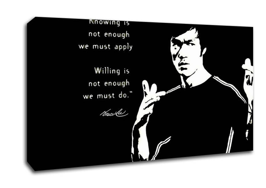 Motivational Quote Bruce Lee Knowing Is Not Enough Canvas Wall Art