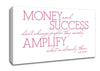Motivational Quote Will Smith Money And Success Pink Canvas Wall Art