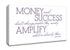 Movie Quote Will Smith Money And Success Lilac Canvas Wall Art