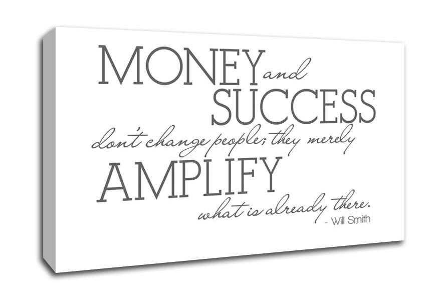 Movie Quote Will Smith Money And Success Grey Canvas Wall Art