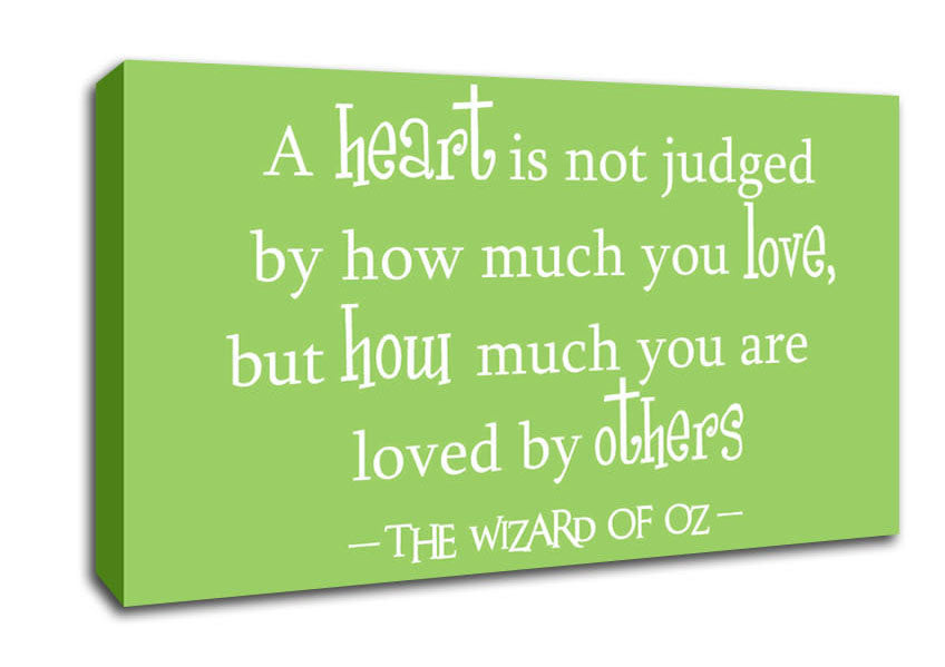 Movie Quote Wizard Of Oz A Heart Is Not Judged Lime Green Canvas Wall Art