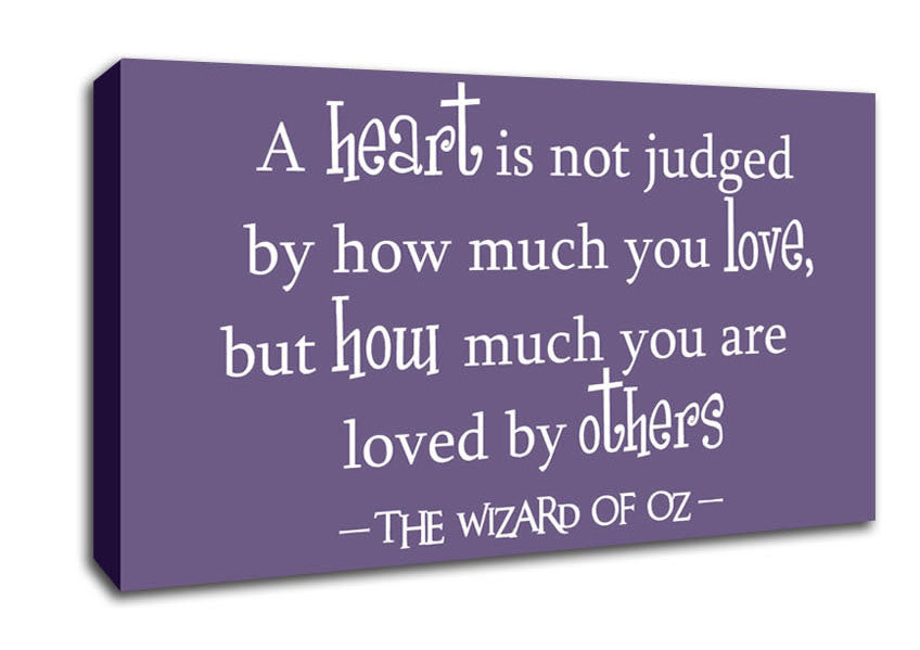 Movie Quote Wizard Of Oz A Heart Is Not Judged Lilac Canvas Wall Art