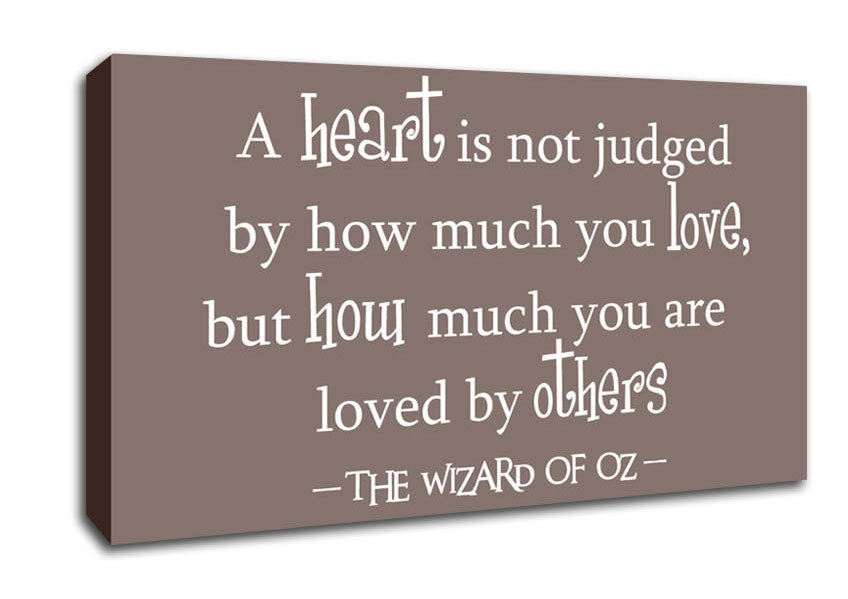 Movie Quote Wizard Of Oz A Heart Is Not Judged Beige Canvas Wall Art