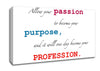 Motivational Quote Gabrielle Bernstein Allow Your Passion Canvas Wall Art