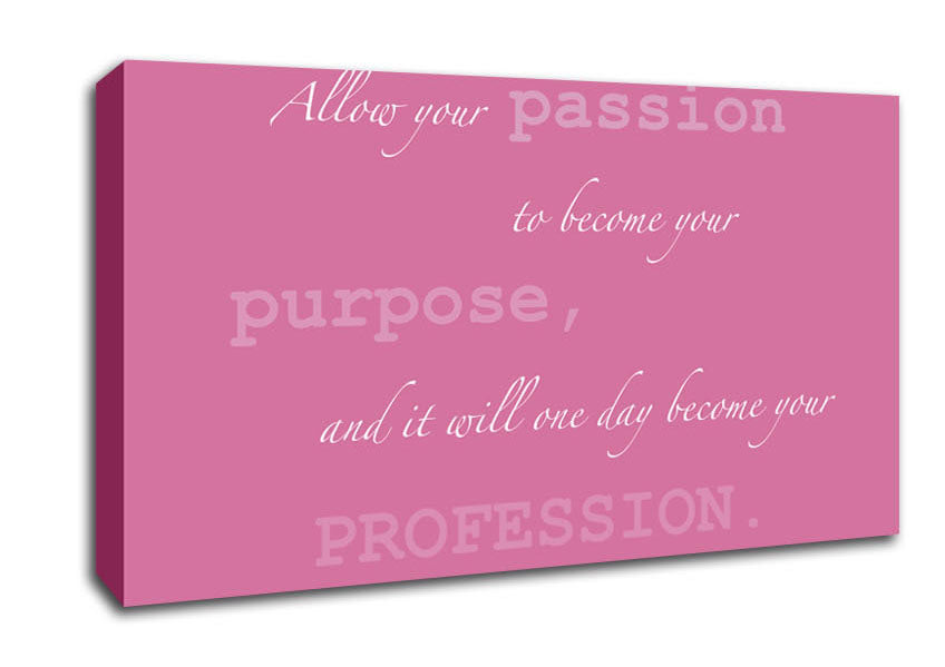 Motivational Quote Gabrielle Bernstein Allow Your Passion Pink Canvas Wall Art