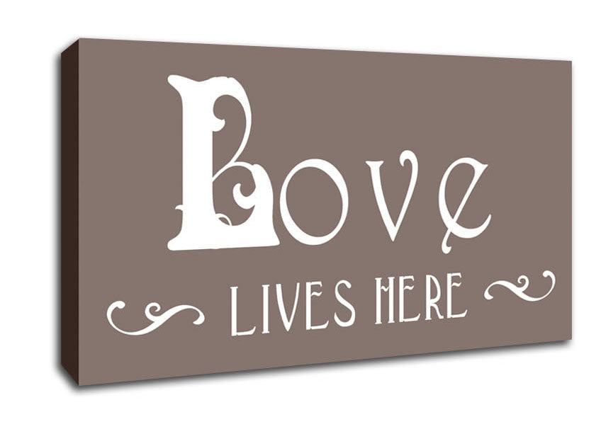 Love Quote Love Lives Here Vines Beige Canvas Wall Art