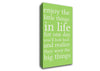 Motivational Quote Enjoy The Little Things In Life Lime Green Canvas Wall Art