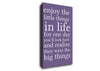 Motivational Quote Enjoy The Little Things In Life Lilac Canvas Wall Art