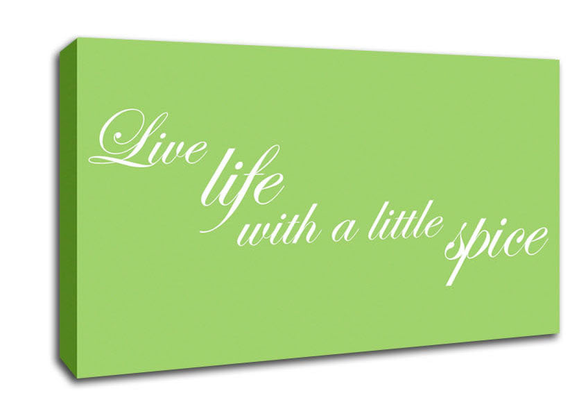 itchen Quote Live Life With A Little Spice Lime Green Canvas Wall Art