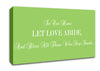 Love Quote In Our Home Let Love Abide Lime Green Canvas Wall Art