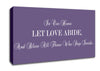 Love Quote In Our Home Let Love Abide Lilac Canvas Wall Art