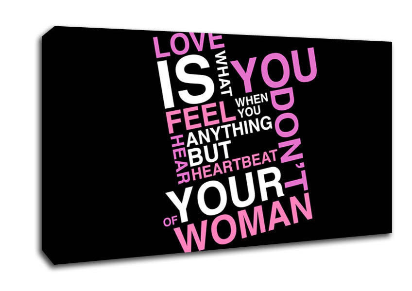 Love Quote Love Is What You Feel Canvas Wall Art