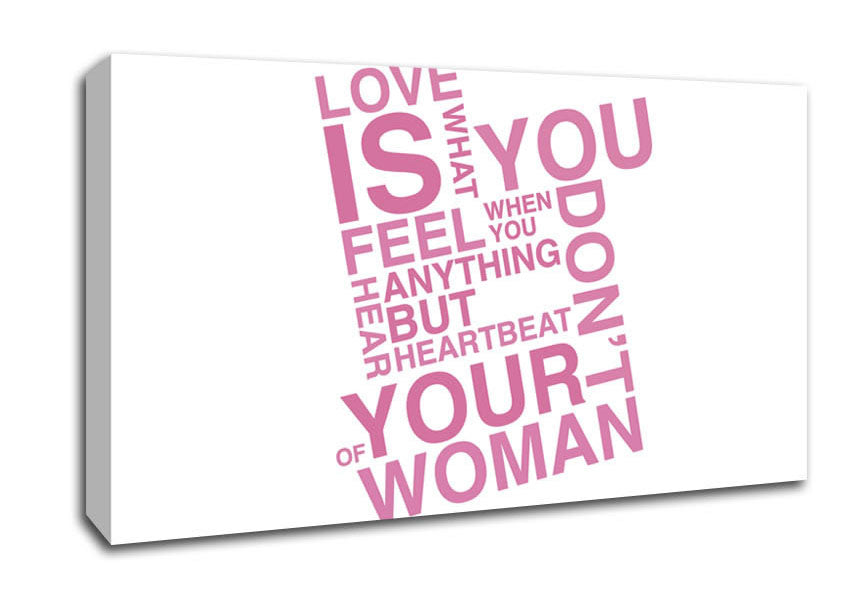 Love Quote Love Is What You Feel Pink Canvas Wall Art