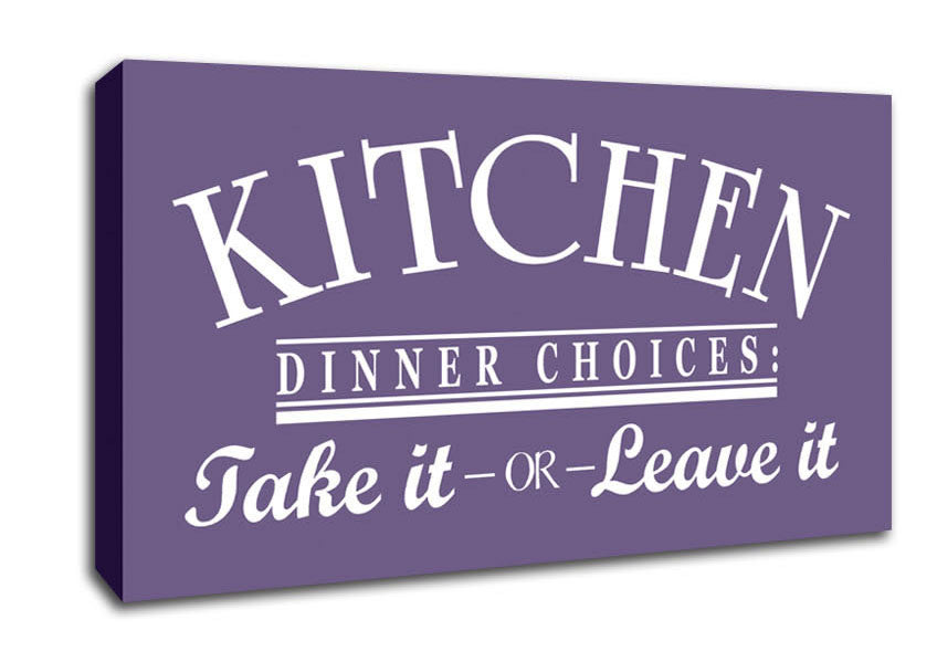 Kitchen Quote Dinner Choices Lilac Canvas Wall Art