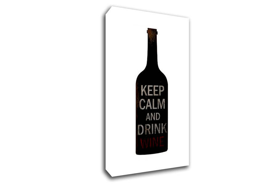 Kitchen Quote Keep Calm Drink Wine Canvas Wall Art