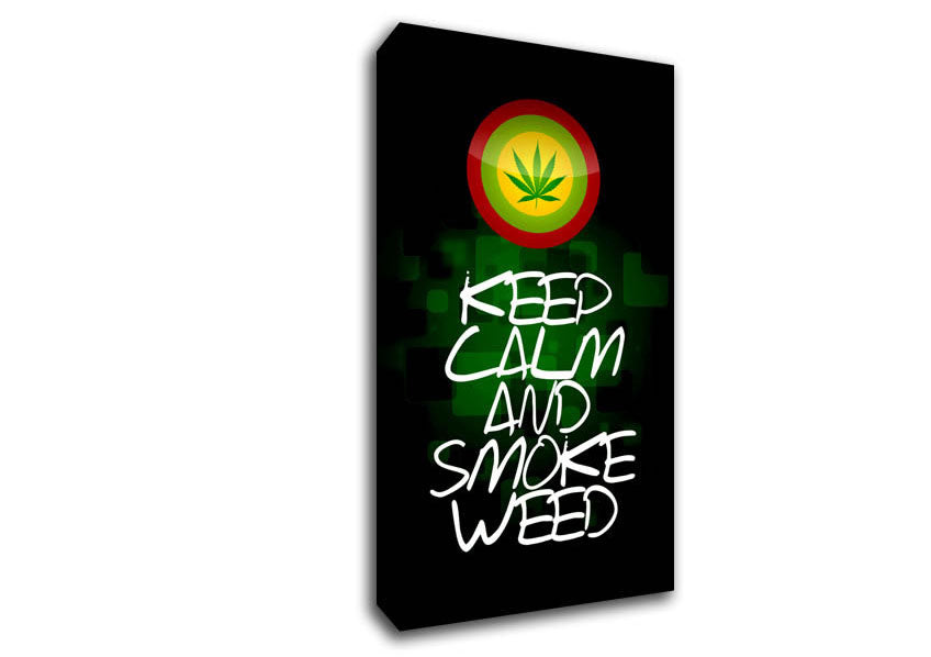 Keep Calm Weed Black Canvas Wall Art