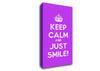 Keep Calm Smile Canvas Wall Art