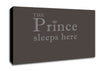 Boys room Quote The Prince Sleeps Here Chocolate Canvas Wall Art