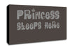Princesss Sleeps Here Chocolate Canvas Wall Art