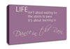 Life Isnt About Waiting 2 Dusty Pink Canvas Wall Art