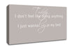 Music Quote Today I Dont Feel Like Bruno Mars Beige Canvas Wall Art