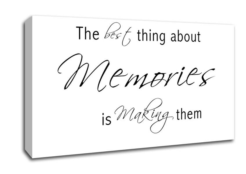 Love Quote The Best Thing About Memories 2 White Canvas Wall Art