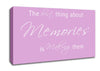 Love Quote The Best Thing About Memories 2 Pink Canvas Wall Art