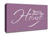 Home Quote Theres No Place Like Home Dusty Pink Canvas Wall Art