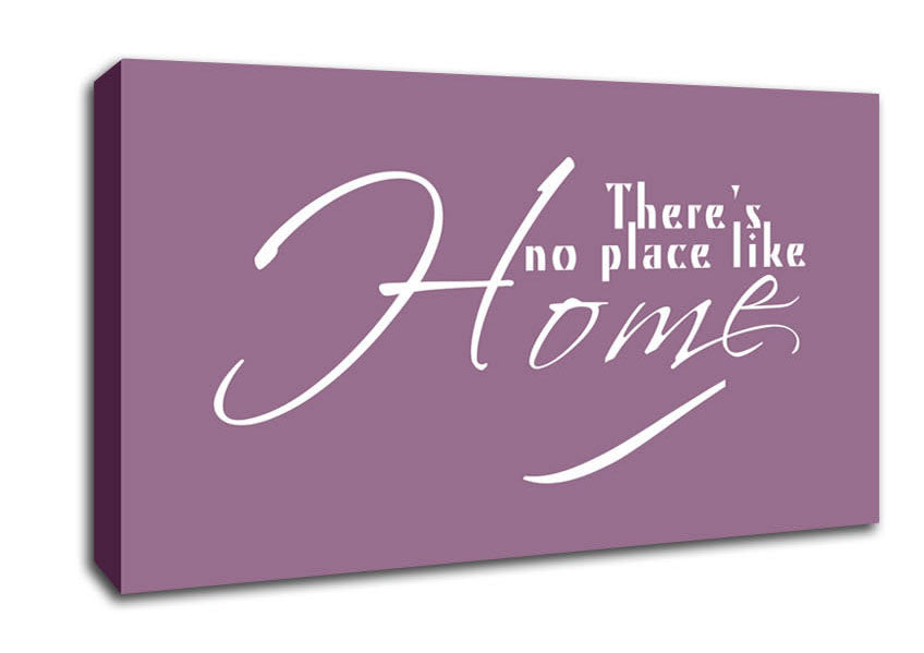 Home Quote Theres No Place Like Home Dusty Pink Canvas Wall Art