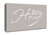 Home Quote Theres No Place Like Home Beige Canvas Wall Art