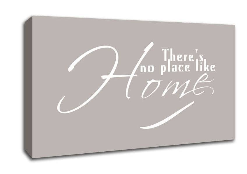 Home Quote Theres No Place Like Home Beige Canvas Wall Art