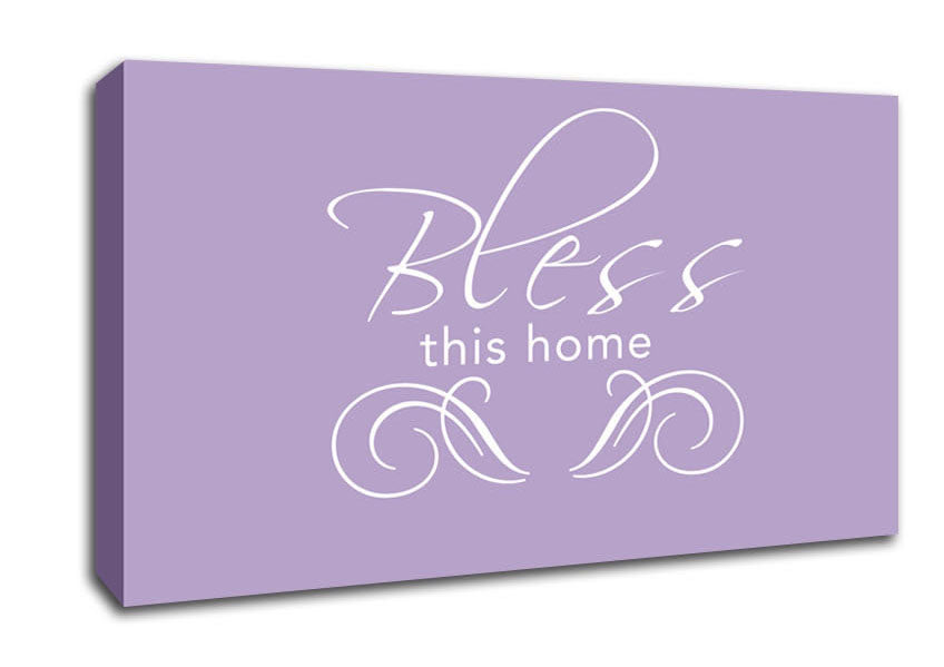 Home Quote Bless This Home Lilac Canvas Wall Art