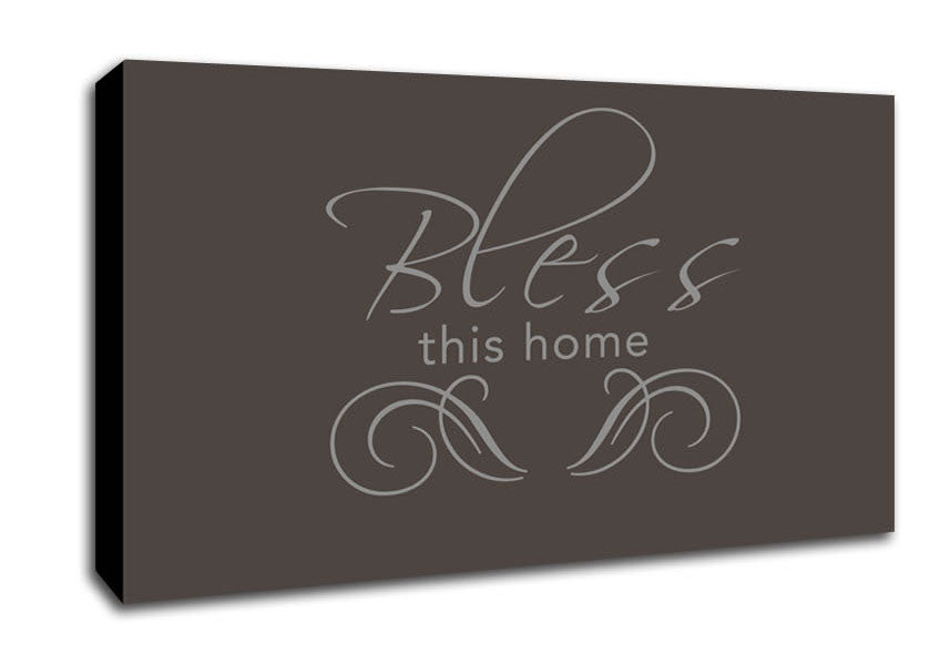 Home Quote Bless This Home Chocolate Canvas Wall Art