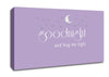 Nursery Quote Good Night And Hug Me Tight Lilac Canvas Wall Art