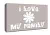 Boys room Quote I Love My Family Beige Canvas Wall Art