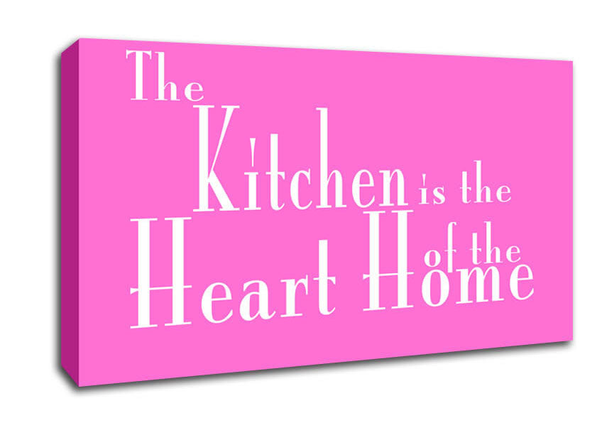Kitchen Quote The Kitchen Is The Heart Of The Home 2 Vivid Pink Canvas Wall Art