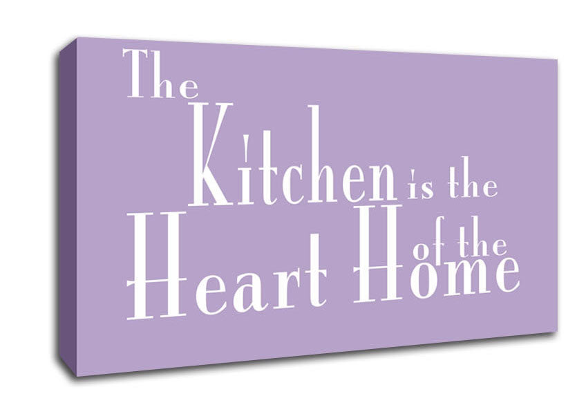 Kitchen Quote The Kitchen Is The Heart Of The Home 2 Lilac Canvas Wall Art