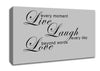 Love Quote Live Every Moment 3 Grey Canvas Wall Art