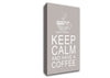 Kitchen Quote Keep Calm And Have A Coffee Beige Canvas Wall Art