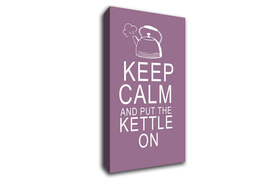 Kitchen Quote Keep Calm And Put The Kettle On Dusty Pink Canvas Wall Art