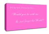 Music Quote If I Lay Here If I Just Lay Here Snow Patrol Vivid Pink Canvas Wall Art