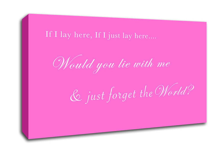 Music Quote If I Lay Here If I Just Lay Here Snow Patrol Vivid Pink Canvas Wall Art
